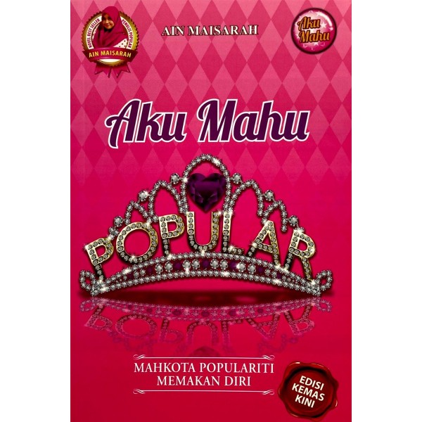 Kulit novel Aku Mahu Popular oleh Ain Maisarah