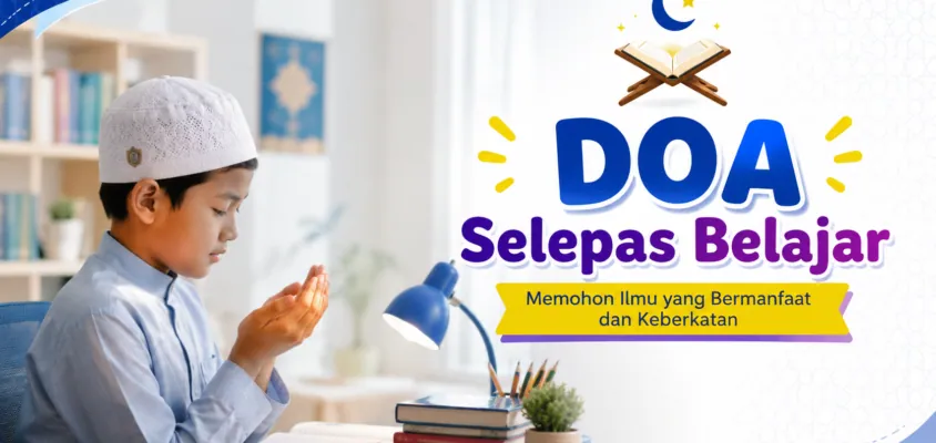 Doa Selepas Belajar
