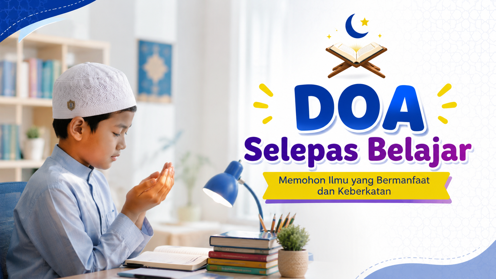 Doa Selepas Belajar