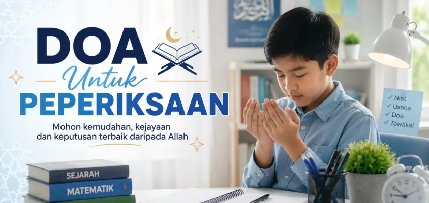 Doa Untuk Peperiksaan