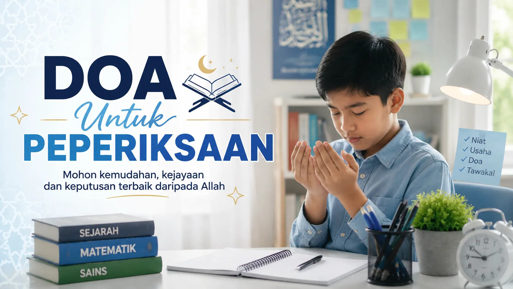 Doa Untuk Peperiksaan
