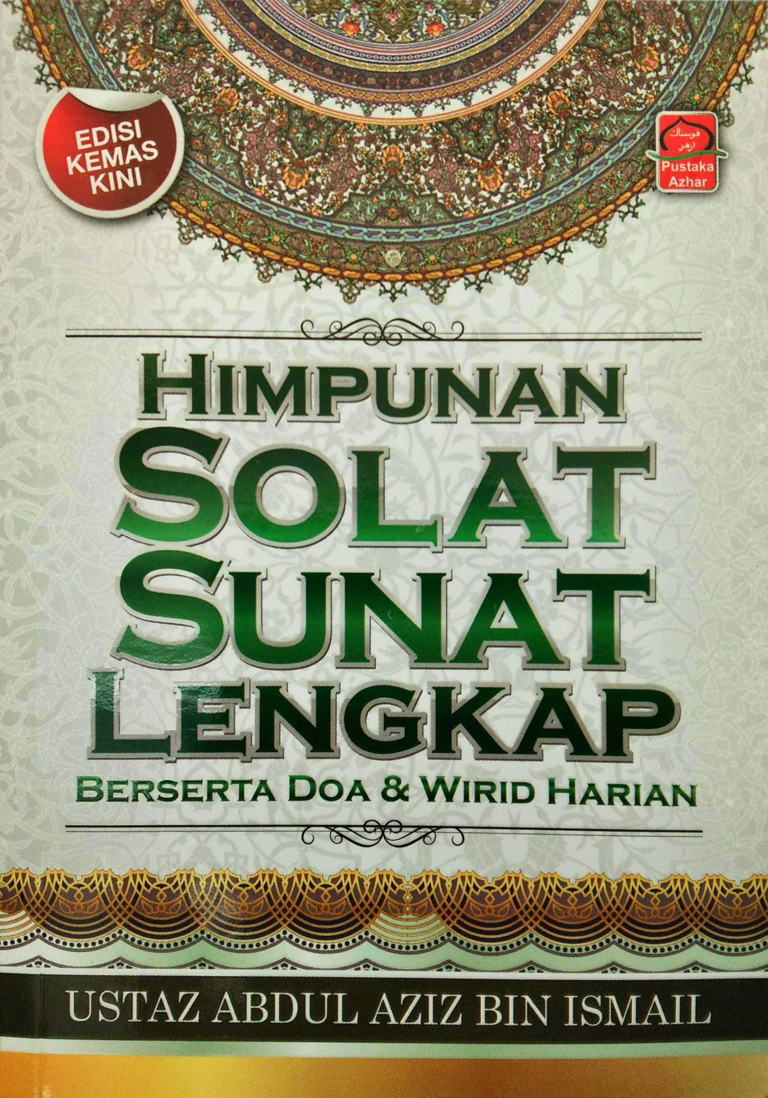 Kulit buku Himpunan Solat Sunat Lengkap Beserta Doa Dan Wirid Harian