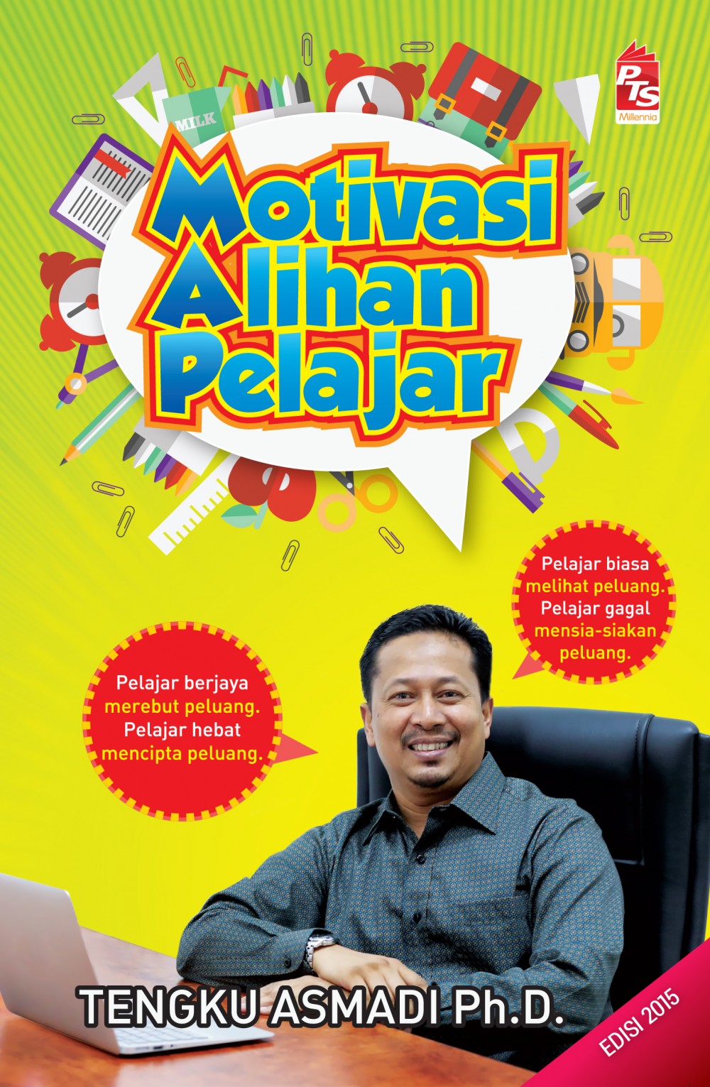 Kulit buku Motivasi Alihan Pelajar oleh Tengku Asmadi Tengku Mohamed