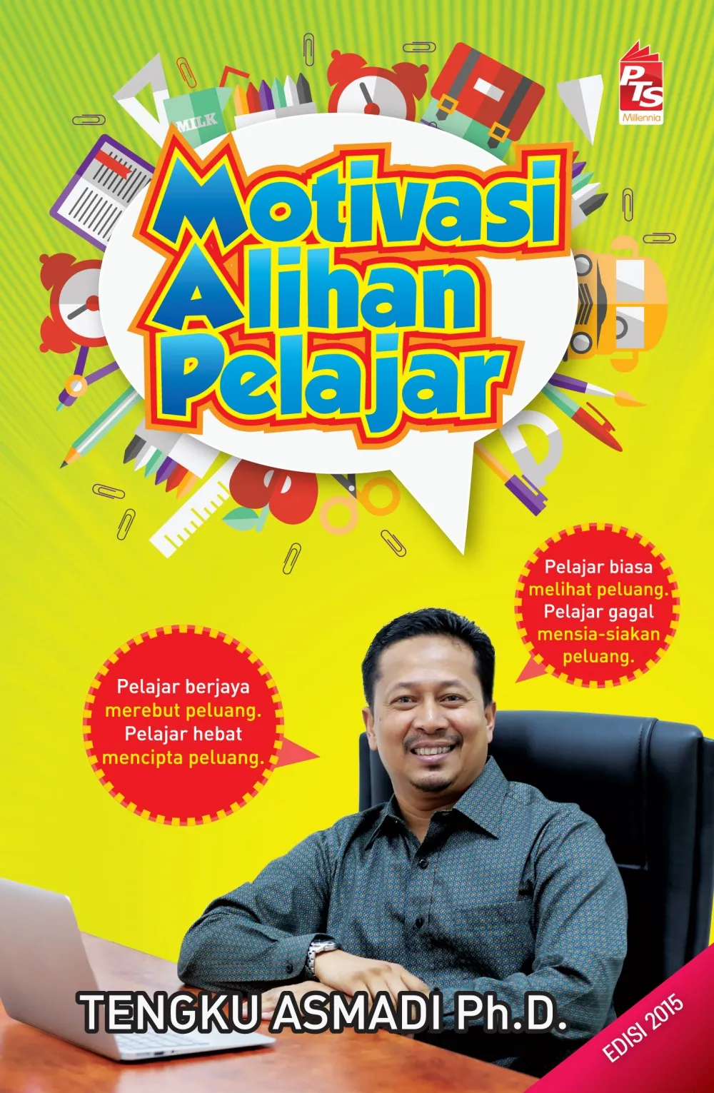 Kulit buku Motivasi Alihan Pelajar oleh Tengku Asmadi Tengku Mohamed