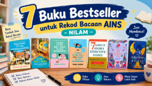 Cadangan Buku Bestseller untuk Rekod Bacaan Nilam